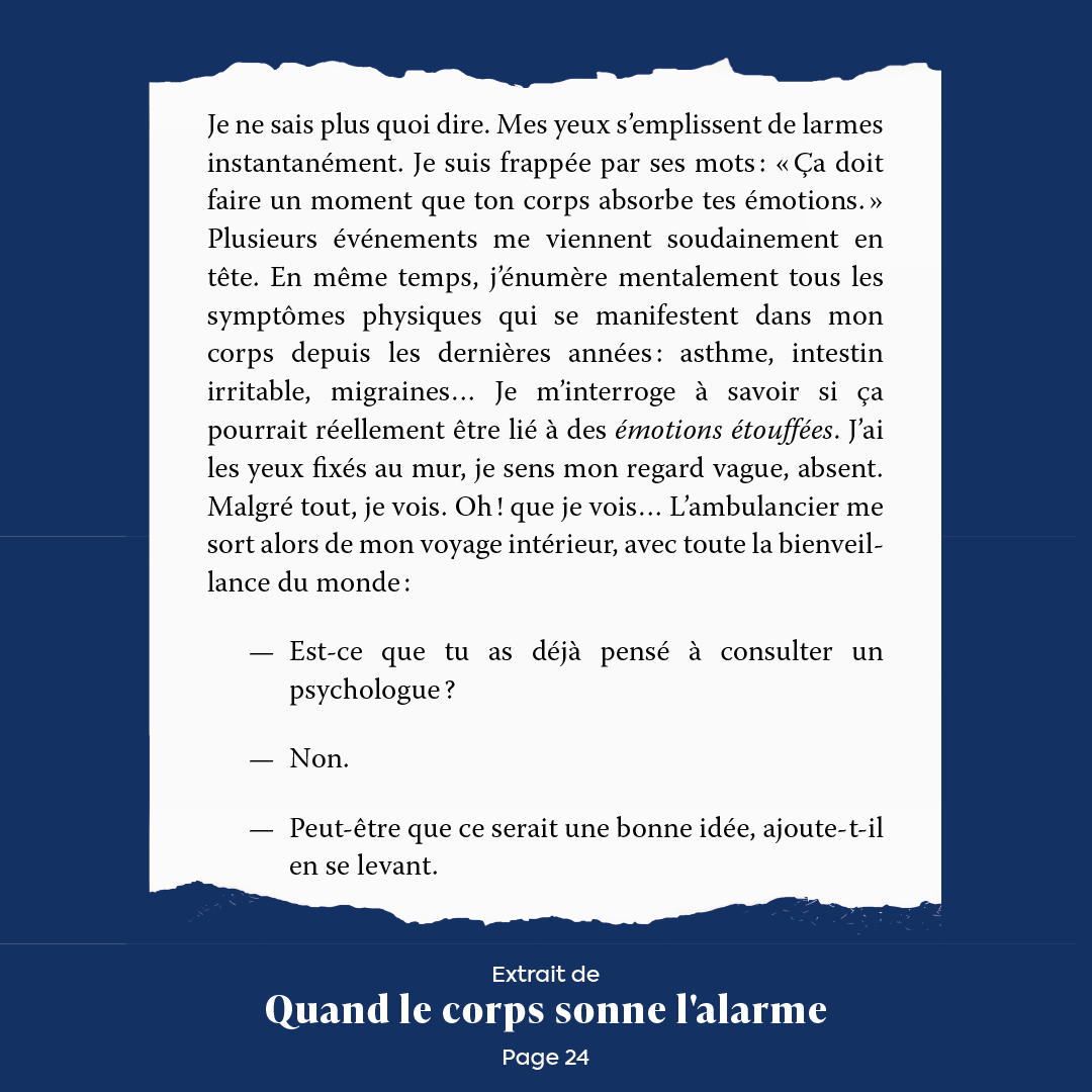 Extrait du livre "Quand le corps sonne l'alarme" de Karène Larocque, page 24. Dialogue sur l'importance d'écouter son corps pour décoder les émotions étouffées et la suggestion de consulter un professionnel.